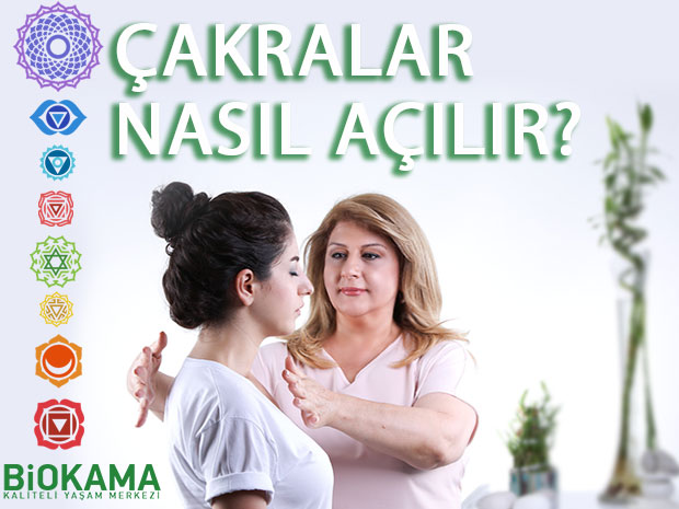 çakralar nasıl açılır